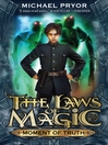 Moment of Truth (eBook): The Laws of Magic Series, Book 5